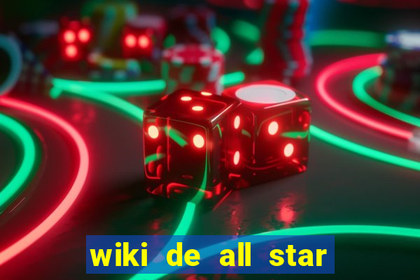 wiki de all star tower defense